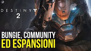 Destiny 2 finora: Espansioni, Bungie e Community