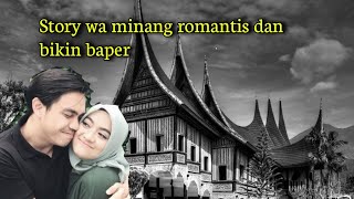 Story wa minang terbaru romantis dan bikin baper #storywaminang #storykeren #storykekinian #djminang