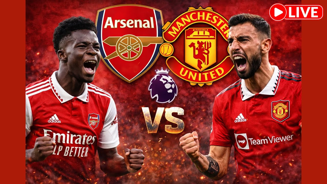 LIVE Arsenal vs Man United Premier League 2026 | Realistic Gameplay