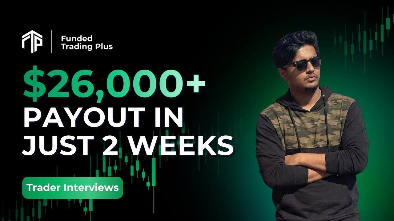 How Barish Made Over $26,000 in 15 Days (Funded Trader Interview) - YouTube