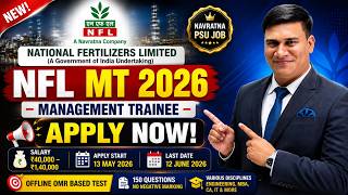 🚨 NFL MT 2026 Notification Out | Complete Details 🔥 Vacancy, Eligibility, Exam Pattern &amp; Salary 💯