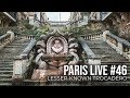 Paris Live #46 - Lesser-Known Trocadéro
