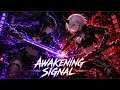 Awakening Signal - Opening officiel