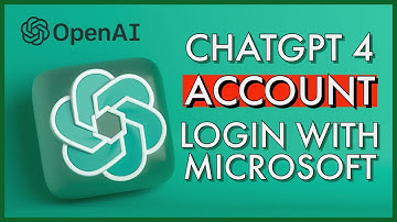 ChatGpt 4 Login 2023: How to Login ChatGPT 4 with Microsoft Account?
