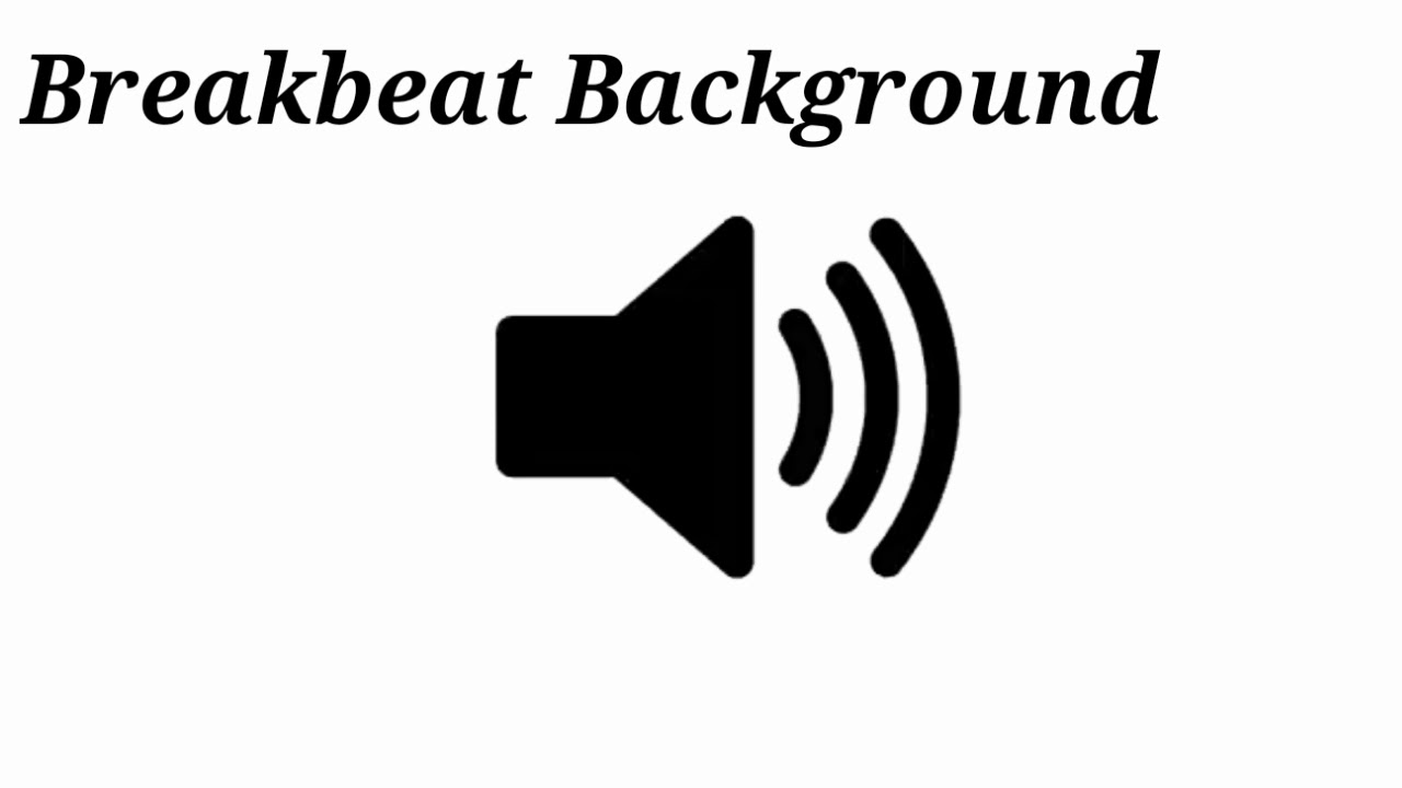 BREAKBEAT BACKGROUND SOUND EFFECTS | AZ LYRIC'O - YouTube