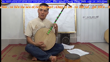 DẠY HÁT VĂN ĐỆM ĐÀN TỪNG CÂU HÁT ĐIỆU XÁ VÀO LÀN CHO NGƯỜI DỐT CỰC DỐT