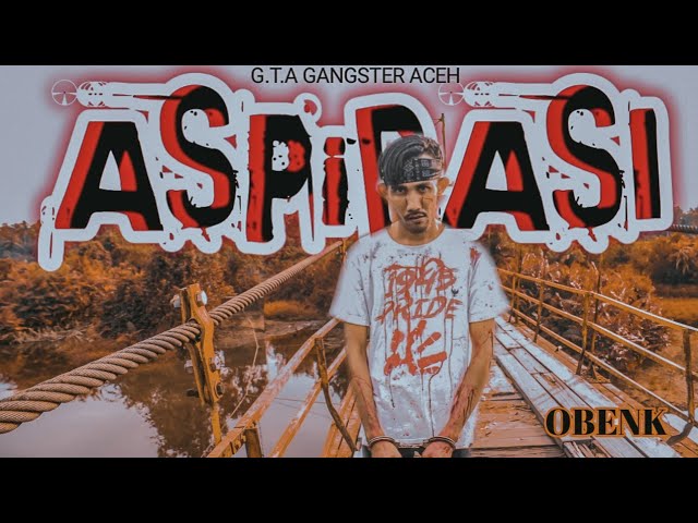 RAPPER PENDATANG BARU DARI ACEH DISS PEMERINTAH (Obenk GTA - Aspirasi) Official Musik Vidios 2021 class=