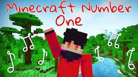 Minecraft Music Video: Minecraft Number One ~ RageElixir