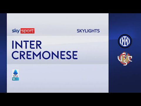Video Inter-Cremonese 4-1: gol e highlights | Serie A