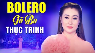 Lk Bolero Gõ Bo Thục Trinh Toàn Bài Hay Nghe Thử Ai Dè Nghiện Luôn - Nhạc Vàng Phối Mới Cực Hay