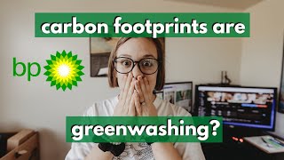 The TRUTH about CARBON FOOTPRINTS // who coined the term carbon footprint? ⛽