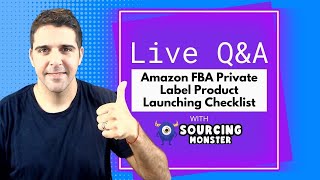 Amazon FBA Private Label Product Launching Checklist Questions & Answers Session