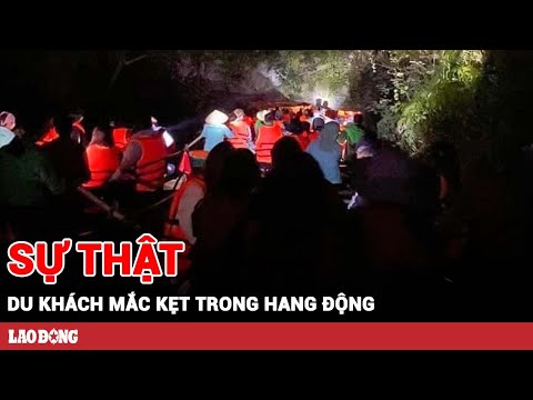 Sự thật về việc khách du lịch bị mắc kẹt nửa đêm trong khi du lịch sinh thái ở Tràng An | BLĐ 2023 mới nhất