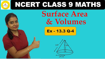 Class 9 Maths Ex-13.3 Q 4 | Surface Area of Cone | Chapter 13 Exercise 13.3 Question 4
