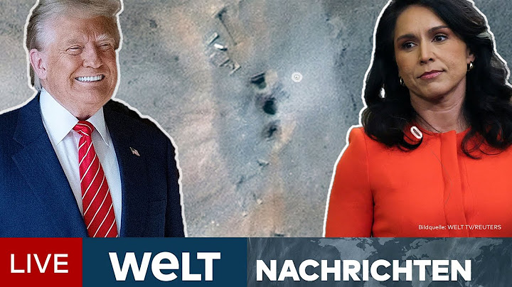 CIA STÜTZT TRUMP: Streit um Löcher im Boden - Irans Atomanlagen sollen stark zerstört sein | LIVE