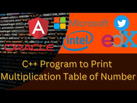 C++ Program to Print Multiplication Table of Numbers | How to Write program of Multiplication Number