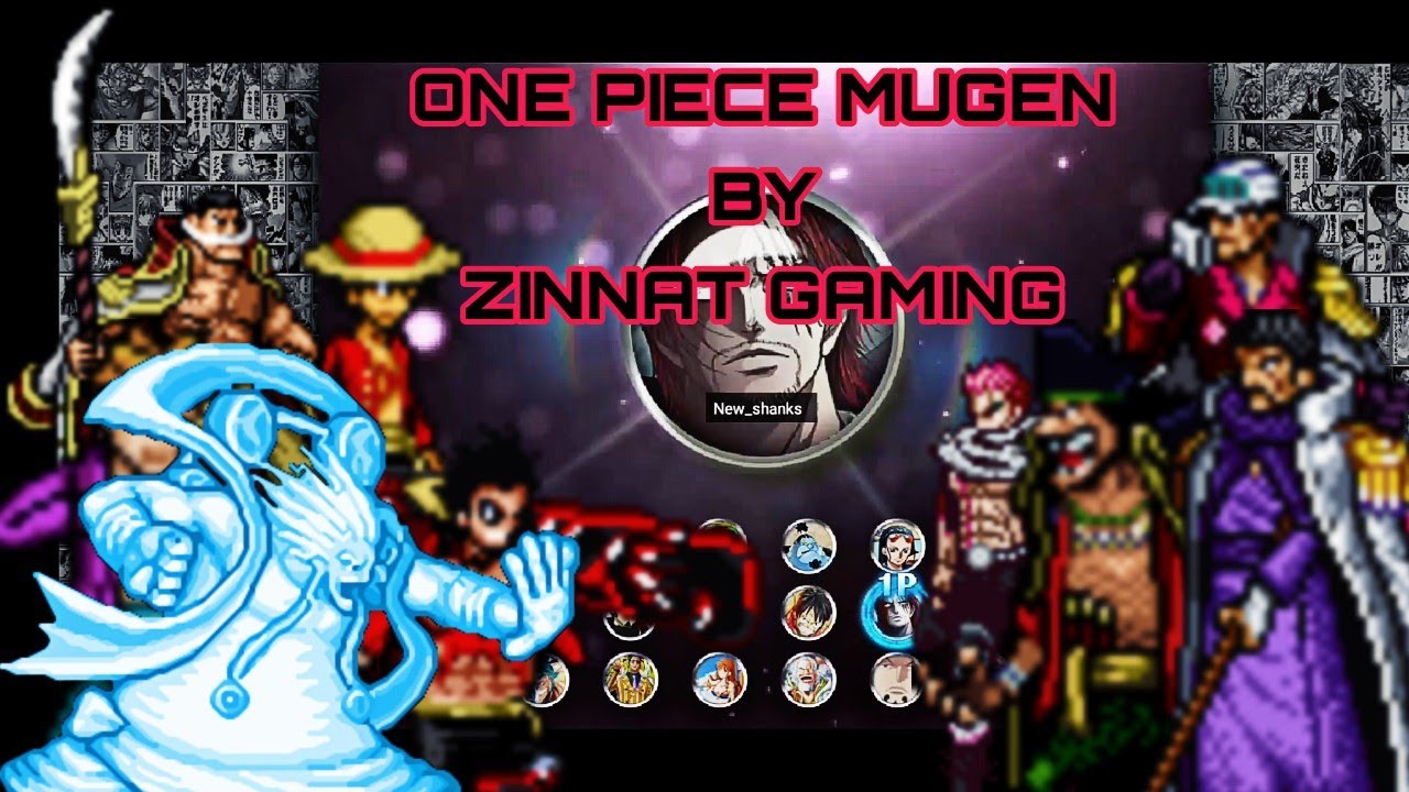 One Piece Mugen 2 0 By Zinnat Gaming Bleach Vs Naruto Mod Apk Download Android Youtube