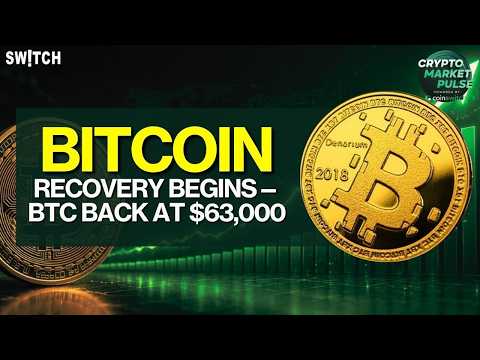 Crypto Market Pulse: Recovery Begins—BTC Back at $63,000। Top News of The Day। Powered by CoinSwitch