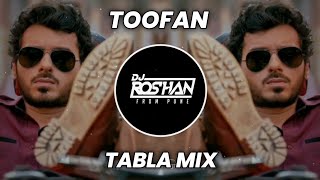 Use Toofan Kahte Hai - Tabla Mix - It's Samrat Style ( It's Roshya Style )