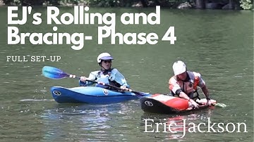 How to do the Kayak Roll- PHASE 4-  EJ