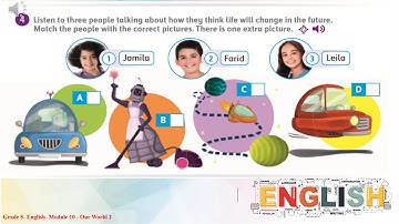 Grade 5   English   Module 10 Our world 2