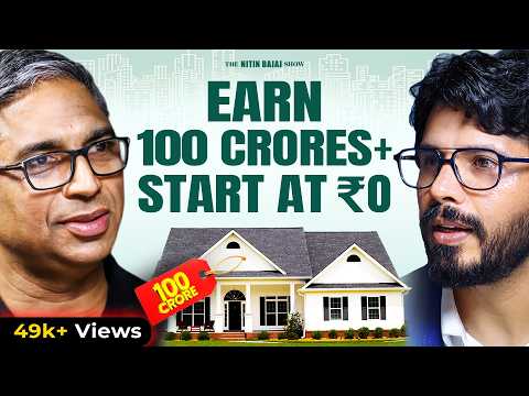Earn 100 CRORES in 12 Months | You Don’t Need Money to Make Money in Real Estate Ft. Sunil Tulsiani