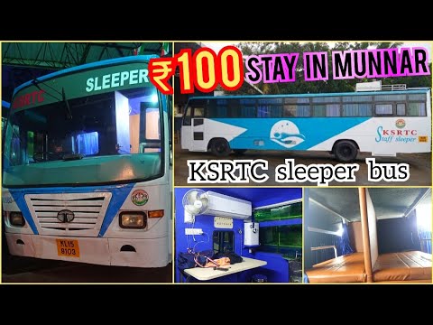 🛑JUST Rs.100 STAY IN MUNNAR!!! Ksrtc Sleeper Bus for Tourists|Kerala Series Ep-4|Naveen Kumar
