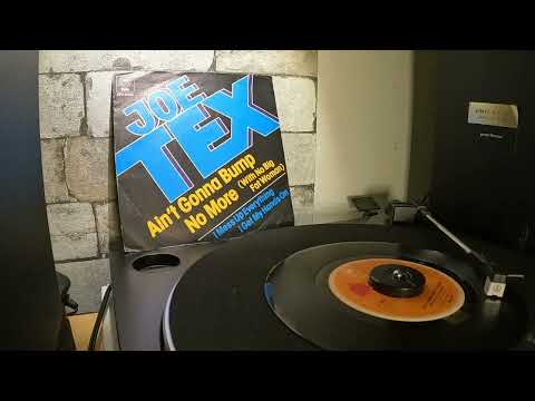 Joe Tex - Ain't Gonna Bump No More (With No Big Fat Woman) 1977 (7" vinyl) Dance Vinyl Records