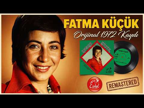 🎶 Fatma Küçük – Hancı Mısın Yolcu Musun  1972