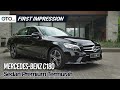 Mercedes Benz C180 | First Impression | Sedan Premium Termurah | OTO.com