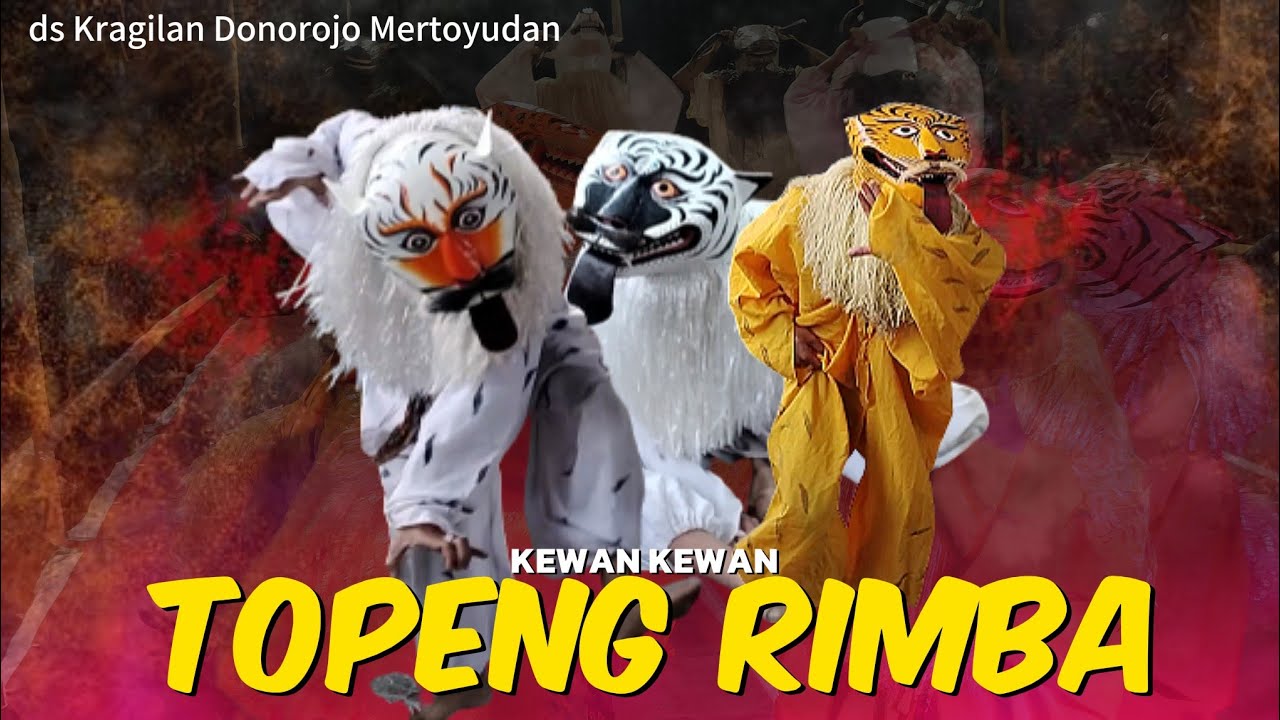 🔴Kewan kewanan Topeng Rimba DS Kragilan Donorojo Mertoyudan #topengrimba