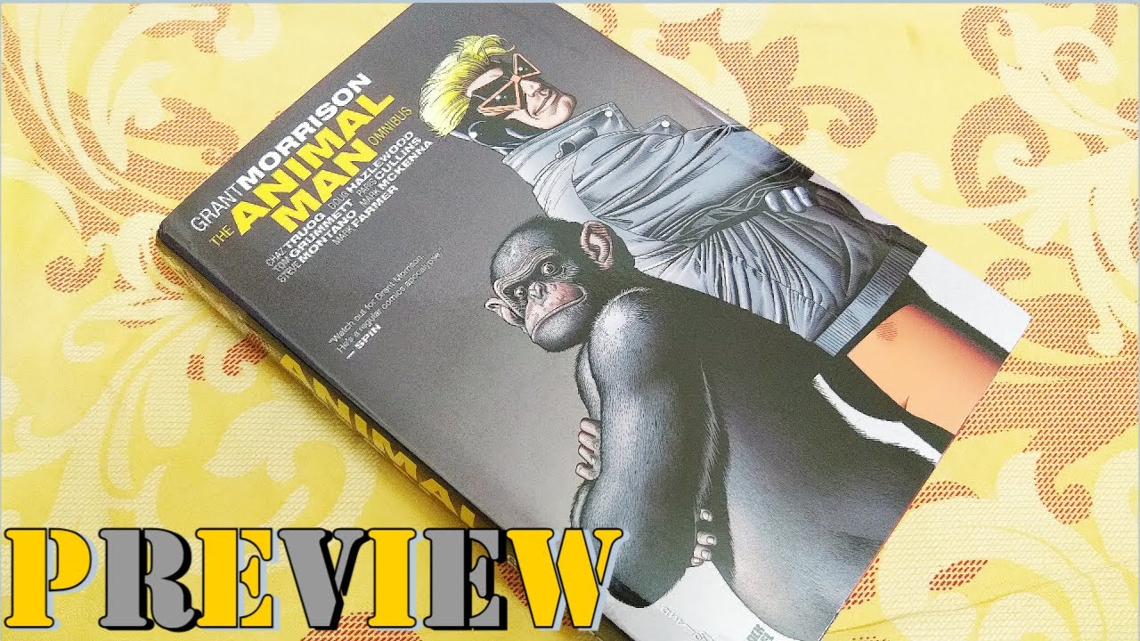 Animal Man By Grant Morrison OMNIBUS Graphic Novel 2022 Edition