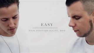 SICK INDIVIDUALS - Easy ft. MPH (Lyrics)