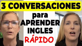 3 Conversaciones Simples para Aprender Inglés Rápido! - Speaking & Listening