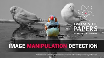 An AI For Image Manipulation Detection | Two Minute Papers #261