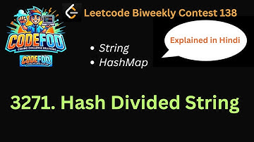 3271. Hash Divided String | Biweekly Contest 138 | Leetcode | Easiest Solution