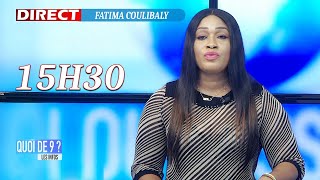 QUOI DE 9 LES INFOS - 15H30 AVEC FATIMA COULIBALY 08/05/2024 #LERALTV