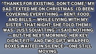 “Thanks For Existing. Don’t Come,” My Dad Texted Me On Christmas. I’d Been Covering Everything —Rent