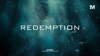 REDEMPTION - Instrumental Worship Music   Soaking worship music