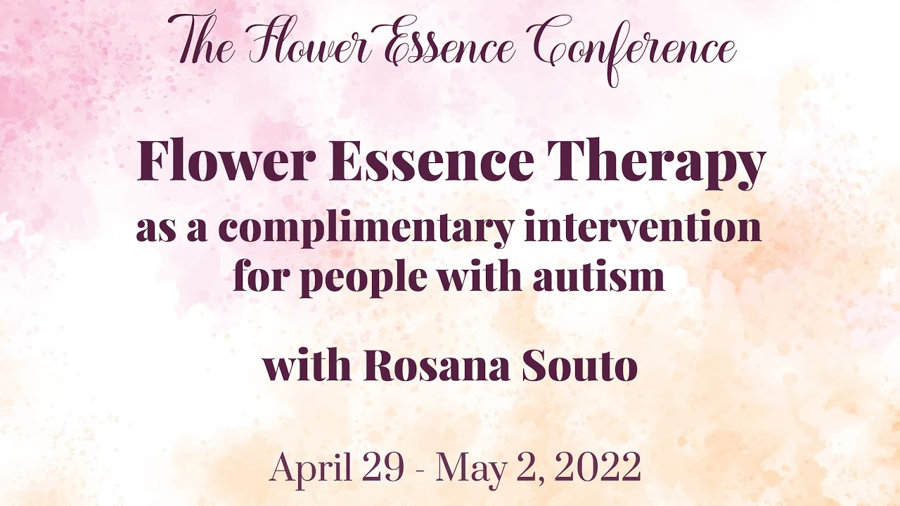 Flower Essence Therapy as Complementary Intervention for People with