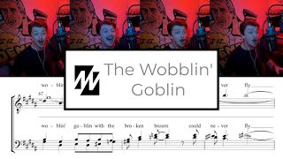The Wobblin' Goblin - A Spooky Halloween Cappella Cover!