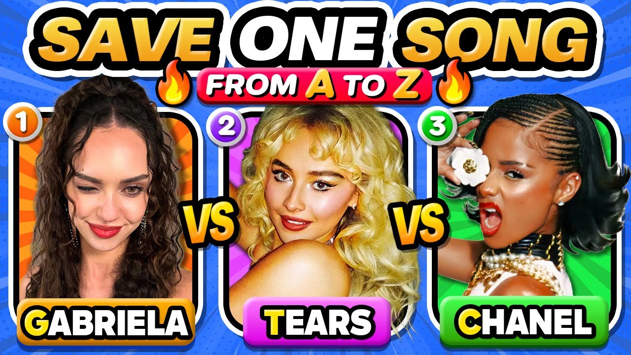SAVE ONE SONG 🎵 From A to Z! (Most Popular Songs) | Music Quiz 2025
