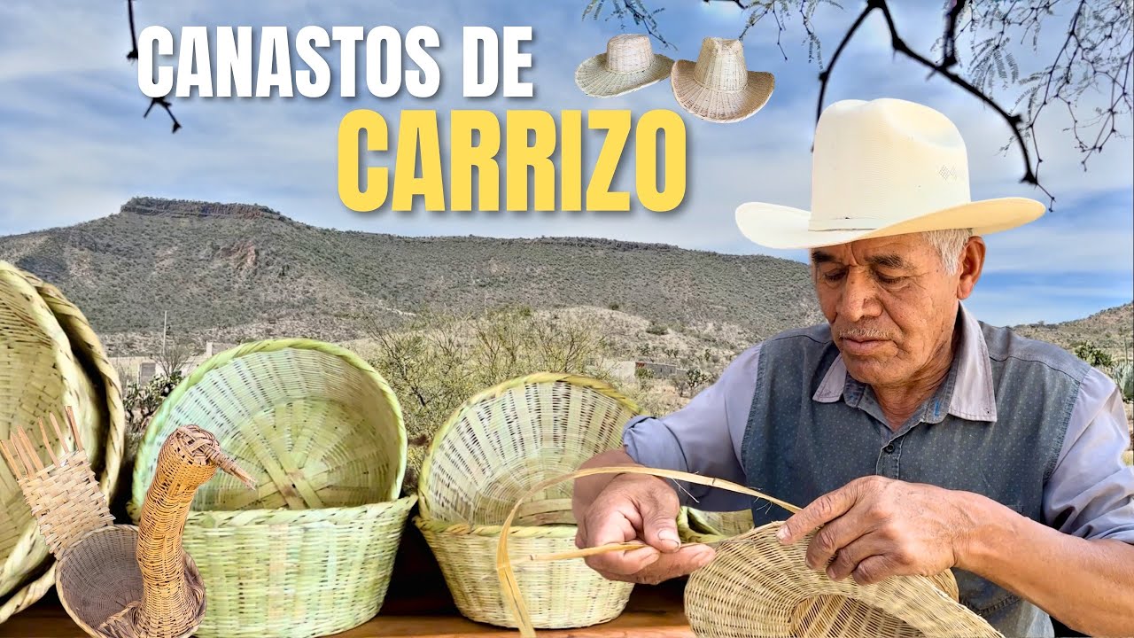DESDE LOS 7 AÑOS APRENDÍ A HACER CANASTOS DE CARRIZO