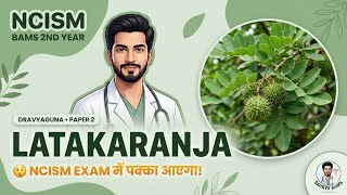 Latakaranja Caesalpinia Bonduc Dravyaguna Vigyan Paper 2 Ncism Bams 2Nd Year Saurya Bams