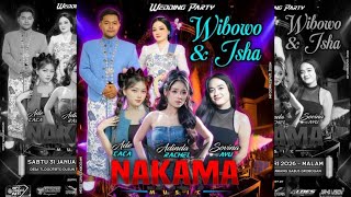   Streaming New  Nakama   Wedding   Wibowo U0026 Isha  Tawang  Tlogotirto 31 Januari 2026