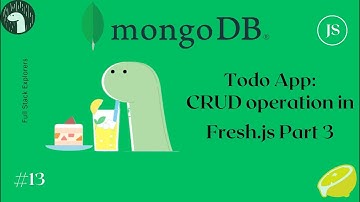 Getting data from Mongodb | CRUD Operation in FreshJs | 2024 | Freshjs with Mongodb | Series #13