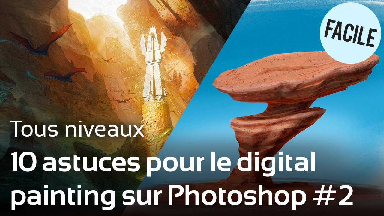 TUTO : 10 Astuces à connaître pour le Digital painting sur Photoshop #2