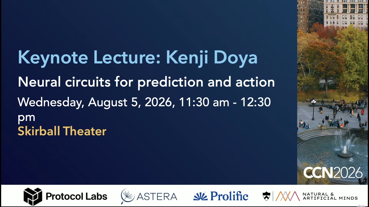 CCN 2026 | Keynote: Kenji Doya