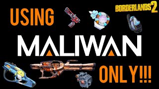 Can I Beat Borderlands 2 Using Only Maliwan? Part 1 (Stream Highlights)