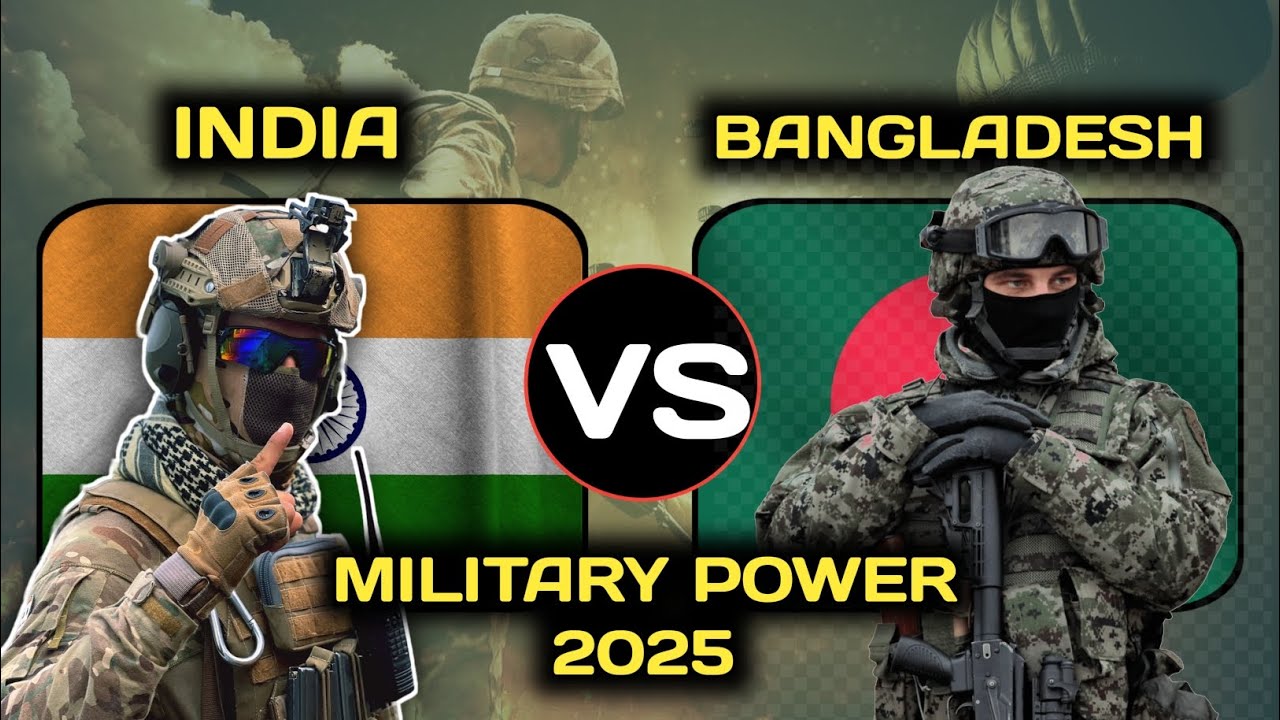 India Vs Bangladesh Military Comparison 2025